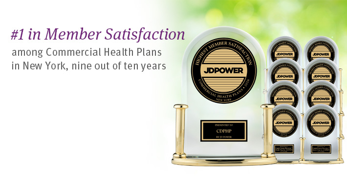 CDPHP has been ranked #1 in Member Satisfaction Among Commercial Health Plans in New York by JD Power.