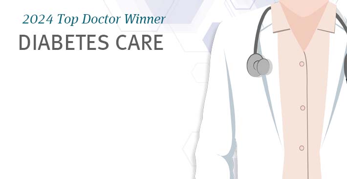 2024 Top Doctor Winner - Diabetes Care