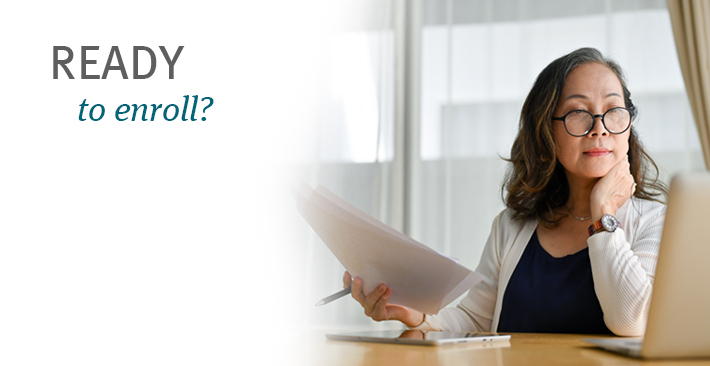 Ready to enroll?